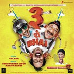 3 Thay Bhai - Suzanne D'Mello Song Download